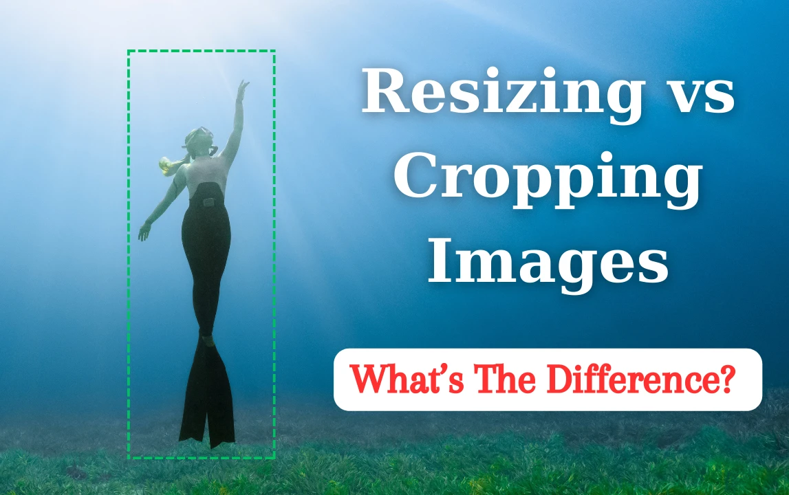 what is the difference between cropping and resizing an image
